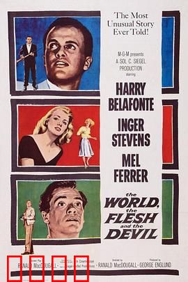 世界，众生和恶魔：末日三人困局